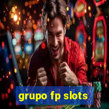 grupo fp slots